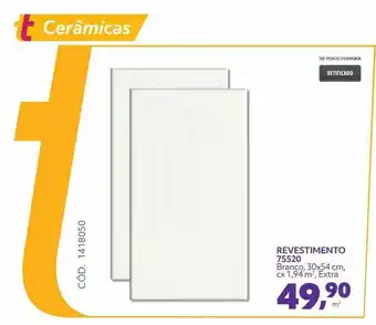 Telhanorte Revestimento 75520 Branco 30x54cm Cx 1.94m2 Extra oferta