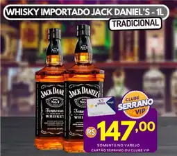 Serrano Supermercado Whisky importado jack daniel's oferta