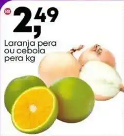 Frangolândia Laranja pera ou cebola pera oferta