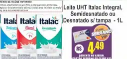 Serrano Supermercado Leite UHT Italac Integral Semidesnatado ou Desnatado s/ tampa oferta