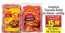 Serrano Supermercado Linguiça Toscana Sadia ou Seara oferta