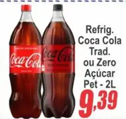 Serrano Supermercado Refrig. Coca Cola Trad. ou Zero Açúcar Pet oferta