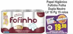 Serrano Supermercado Papel Higiênico Fofinho Folha Dupla Neutro oferta