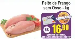 Serrano Supermercado Peito de Frango sem Osso oferta