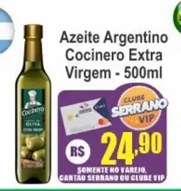 Serrano Supermercado Azeite Argentino Cocinero Extra Virgem oferta