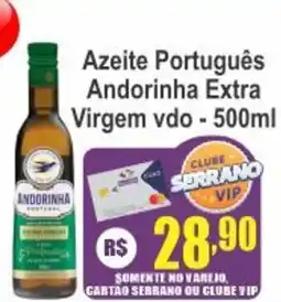 Serrano Supermercado Azeite Português Andorinha Extra Virgem vdo oferta