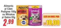 Serrano Supermercado Alimento p/ Cães Pedigree ou Whiskas p/ Gatos oferta