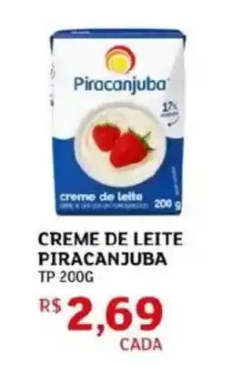 Assaí Atacadista Creme de leite piracanjuba tp oferta