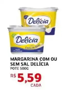 Assaí Atacadista Margarina com ou sem sal delícia oferta