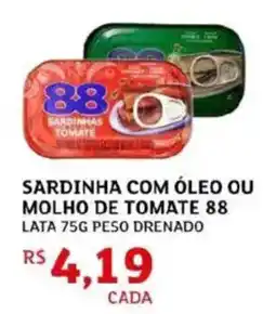 Assaí Atacadista Sardinha com óleo ou molho de tomate 88 lata peso drenado oferta