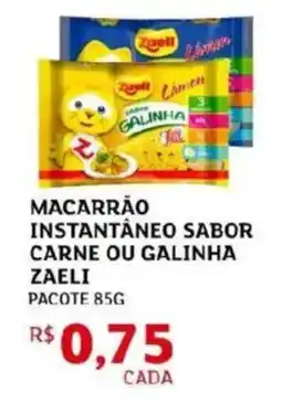 Assaí Atacadista Macarrão instantâneo sabor carne ou galinha zaeli oferta