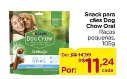 Carrefour Snack para cães Dog Chow Oral Raças pequenas, oferta