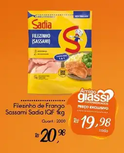 Giassi Supermercados Filezinho de Frango Sassami Sadia IQF oferta
