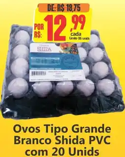 Big Supermercados Ovos Tipo Grande Branco Shida PVC oferta