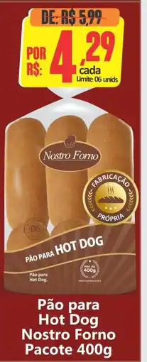 Big Supermercados Pão para Hot Dog Nostro Forno Pacote oferta