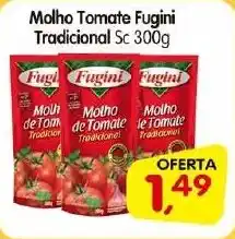 Cercadão Molho Tomate Fugini Tradicional Sc oferta