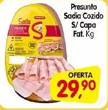 Cercadão Presunto Sadia Cozido S/Capa Fat. oferta