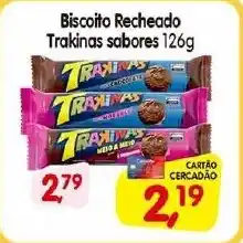 Cercadão Biscoito Recheado Trakinas sabores oferta