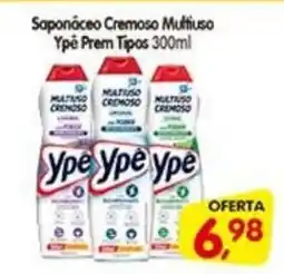 Cercadão Saponáceo Cremoso Multiuso Ype Prem Tipos oferta