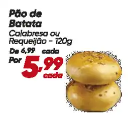 Dia Pão de Batata oferta