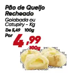 Dia Pão de Queljo Recheado oferta