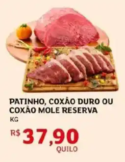 Assaí Atacadista Patinho, coxão duro ou coxão mole reserva oferta