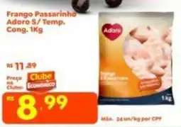 Econômico Atacadão Frango Passarinho Adoro S/Temp. Cong. oferta