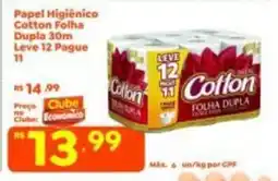 Econômico Atacadão Papel Higiênico Cotton Folha Dupla 30m Leve 12 Pague 11 oferta
