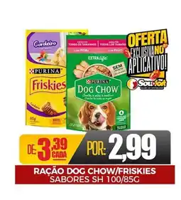 Fort Atacadista Ração dog chow/friskies sabores sh oferta
