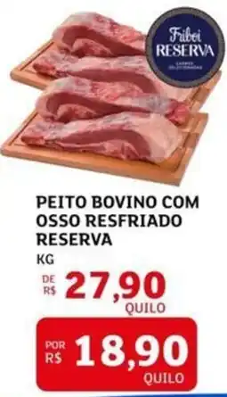Assaí Atacadista Peito bovino com osso resfriado reserva oferta