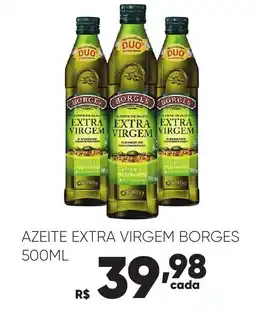 Pais e Filhos Supermercados Azeite extra virgem borges oferta