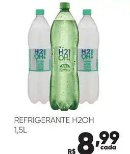Pais e Filhos Supermercados Refrigerante H2OH! oferta