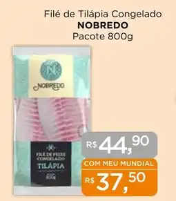 Supermercados Mundial Filé de Tilápia Congelado NOBREDO Pacote oferta