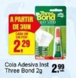 Negreiros Cola Adesiva Inst Three Bond oferta