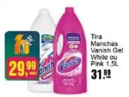 Negreiros Tira Manchas Vanish Gel White ou Pink oferta