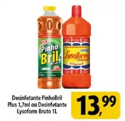 Coelho Diniz Desinfetante PinhoBril Plus ou Desinfetante Lysoform Bruto oferta