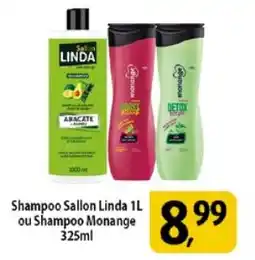 Coelho Diniz Shampoo Sallon Linda ou Shampoo Monange oferta