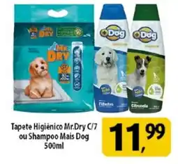 Coelho Diniz Tapete Higiênico Mr.Dry C/7 ou Shampoo Mais Dog oferta