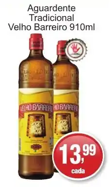 Supermercados Rod e Raf Aguardente Tradicional Velho Barreiro oferta
