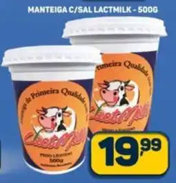 Dom Atacadista Manteiga c/sal lactmilk oferta