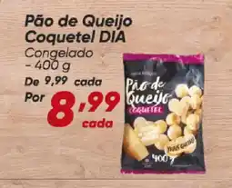 Dia Pão de Queijo Coquetel DIA Congelado oferta