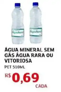 Assaí Atacadista Água mineral sem gás água rara ou vitoriosa oferta
