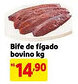 Extra Supermercado Bife de fígado bovino oferta