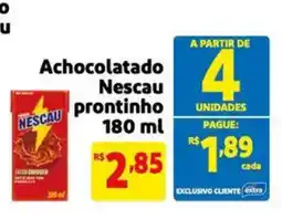 Extra Supermercado Achocolatado Nescau protinho oferta