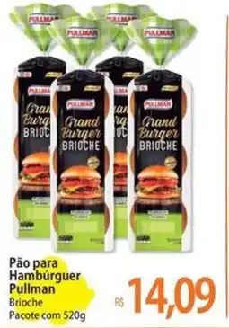 Atacadão Pão para Hambúrguer Pullman oferta