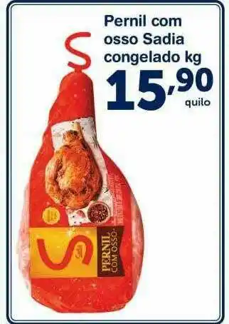 Roldão Pernil Com Osso Sadia Congelado Kg oferta