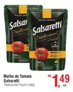 Fort Atacadista Molho de Tomate Salsaretti Tradicional/Pouch oferta