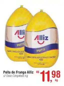Fort Atacadista Peito de Frango Alliz oferta