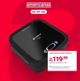 Lojas Americanas sanduicheira san400 Cadence oferta
