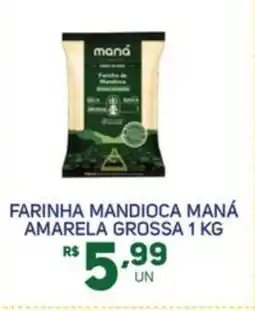 Brasil Atacadista Farinha mandioca maná amarela grossa oferta
